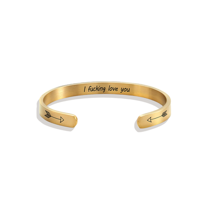 Personalised ‘I F*cking Love You’ Engraved Cuff Bangle – Cheeky Gift For Her